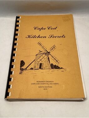Cape Cod Kitchen Secrets by Monomoy Branch Cape Cod Hospital 9th Edition 1972